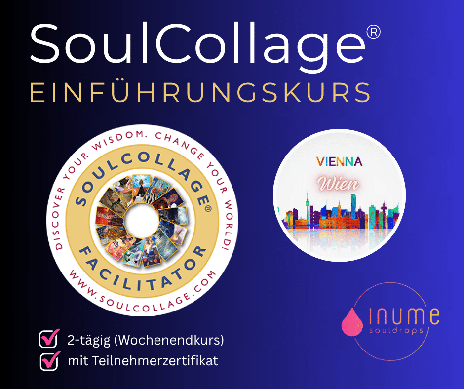 „SoulCollage® in Wien: Der erste Einführungskurs von inume in der österreichischen Hauptstadt findet am 27. und 28. Februar 2027 statt.“